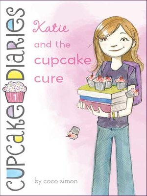 cover image of Katie and the Cupcake Cure